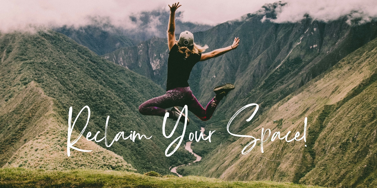 Banner image for Reclaim Your Space!