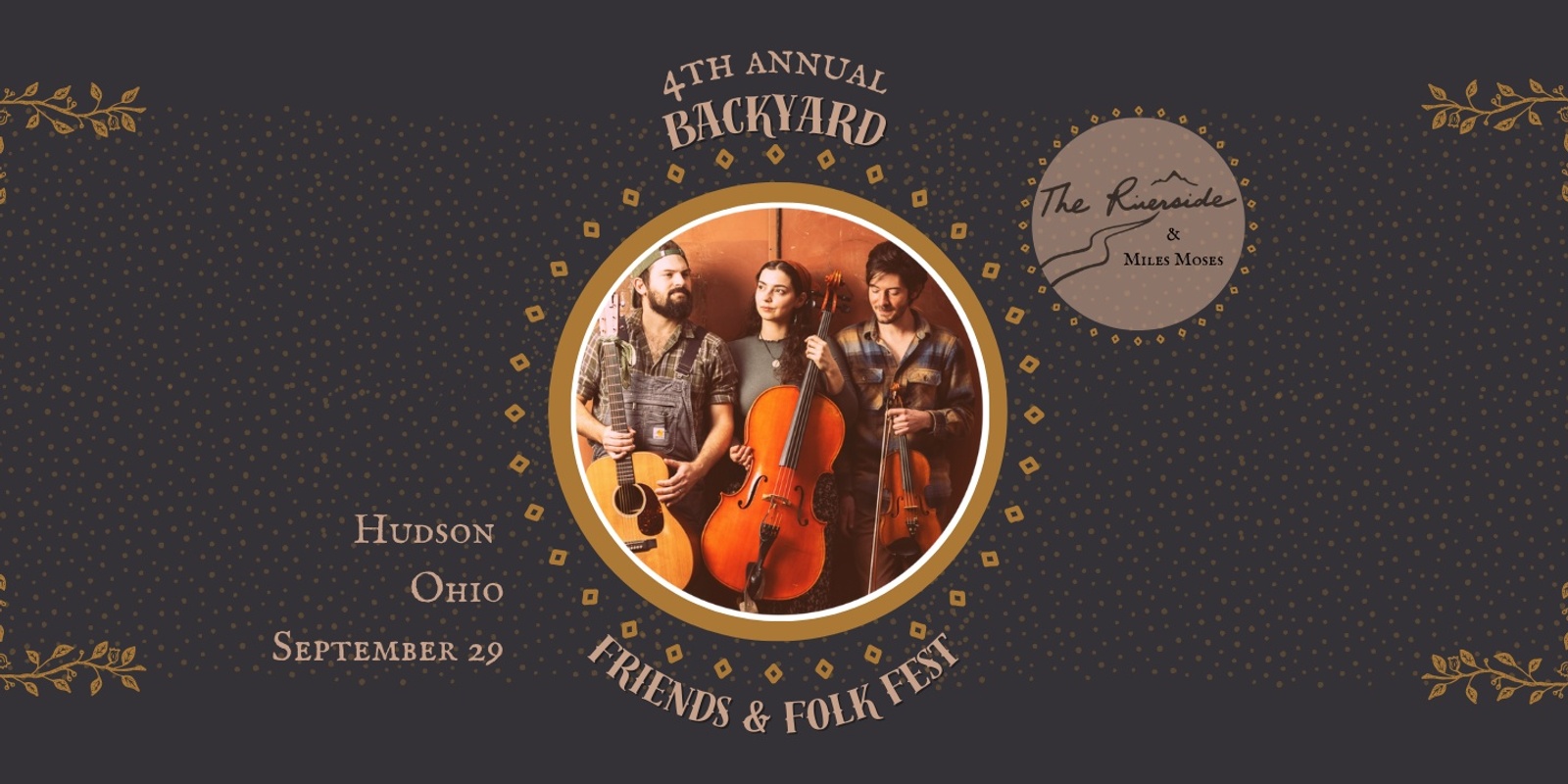 Banner image for NEW VENUE DUE TO RAIN! (Same cozy show) 4th Annual Backyard Friends and Folk Fest with The Riverside