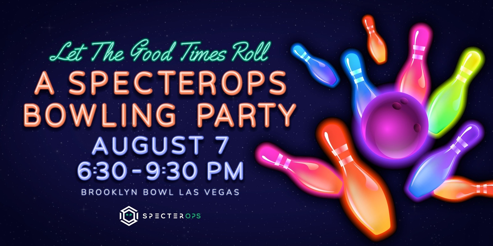 Banner image for Let the Good Times Roll: A SpecterOps Bowling Party