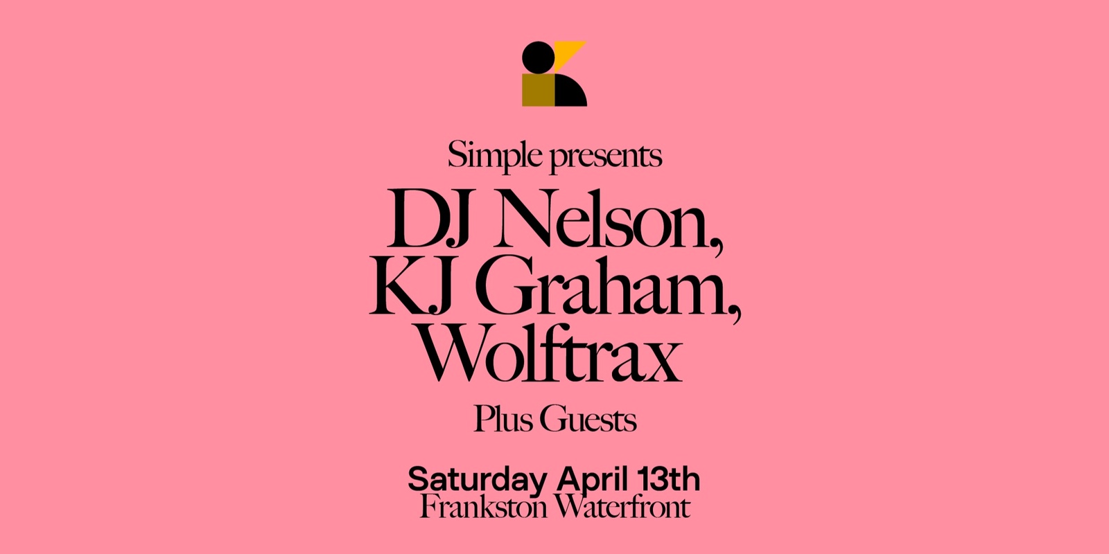 Banner image for Kubik Frankston: Simple presents Dj Nelson, Wolftrax, KJ Graham + +