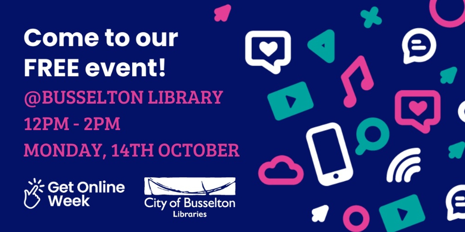 Banner image for Get Online Week - Free Lunch and Tech Workshop @ Busselton Library