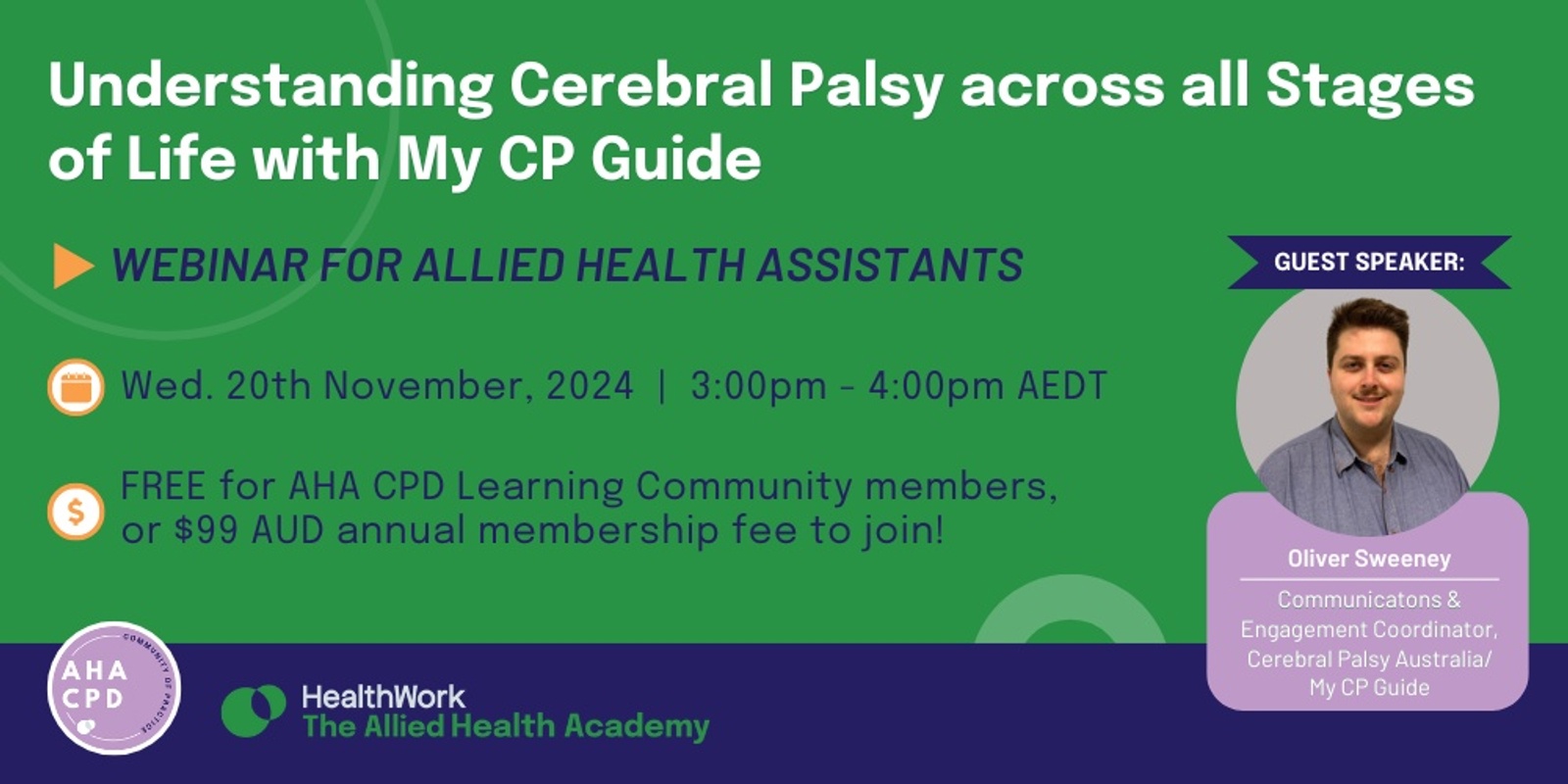 Banner image for Understanding Cerebral Palsy across all stages of life with My CP Guide - CPD Webinar for Allied Health Assistants