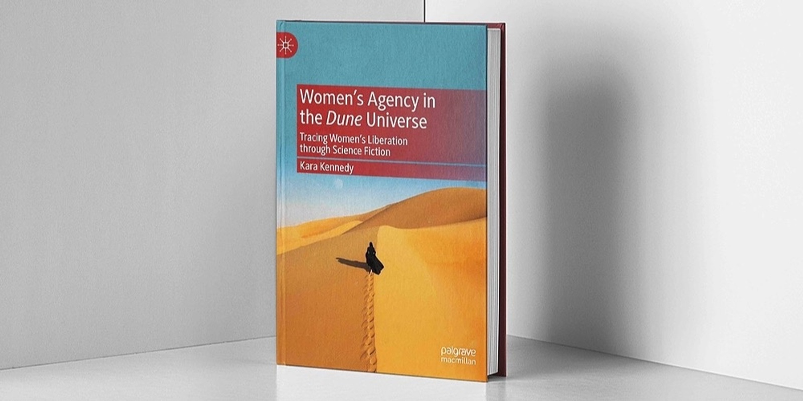 Banner image for Dune Scholar Book Launch: Women’s Agency in the Dune Universe