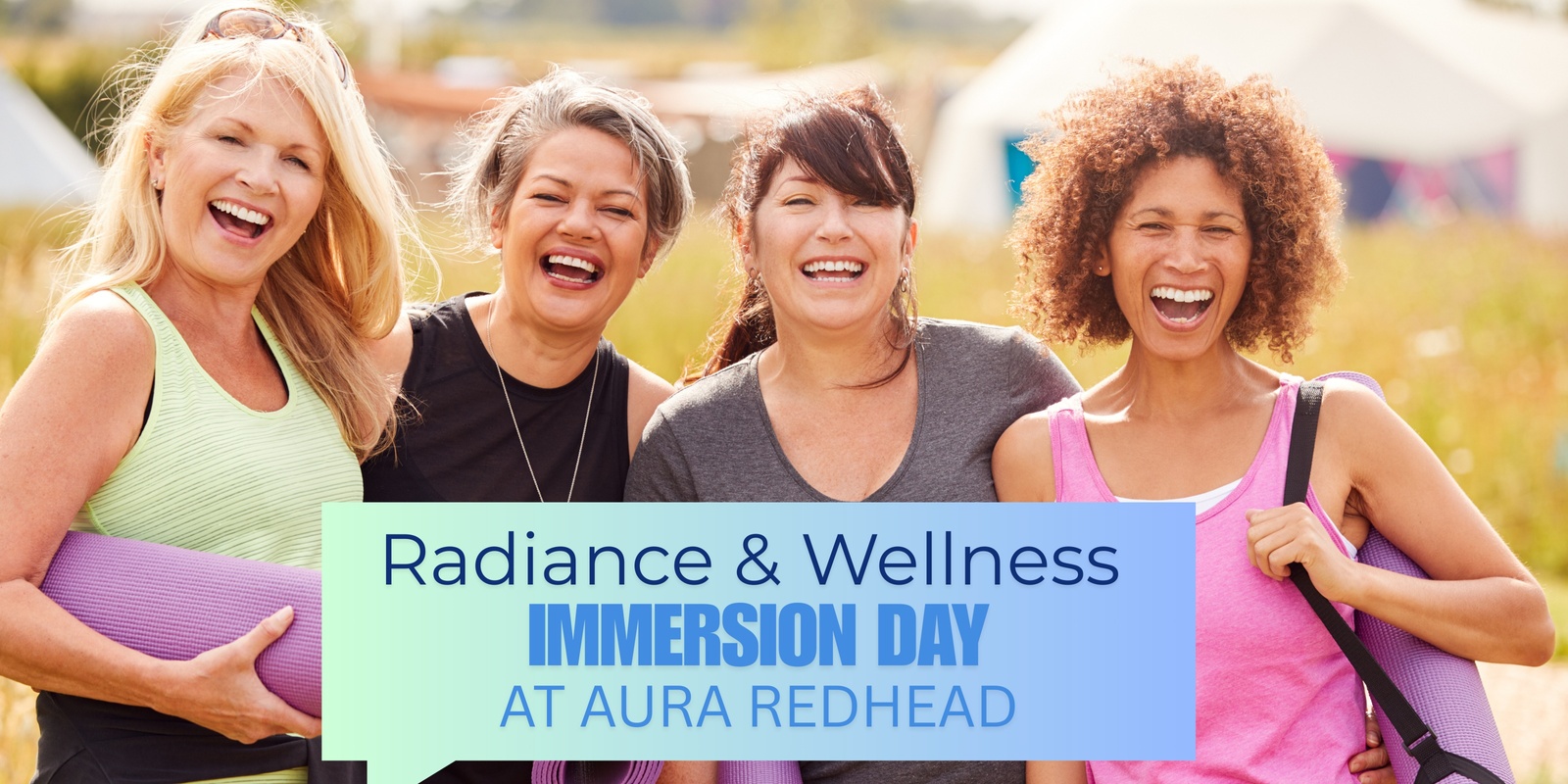 Banner image for Radiance and Wellness Immersion Day at Aura