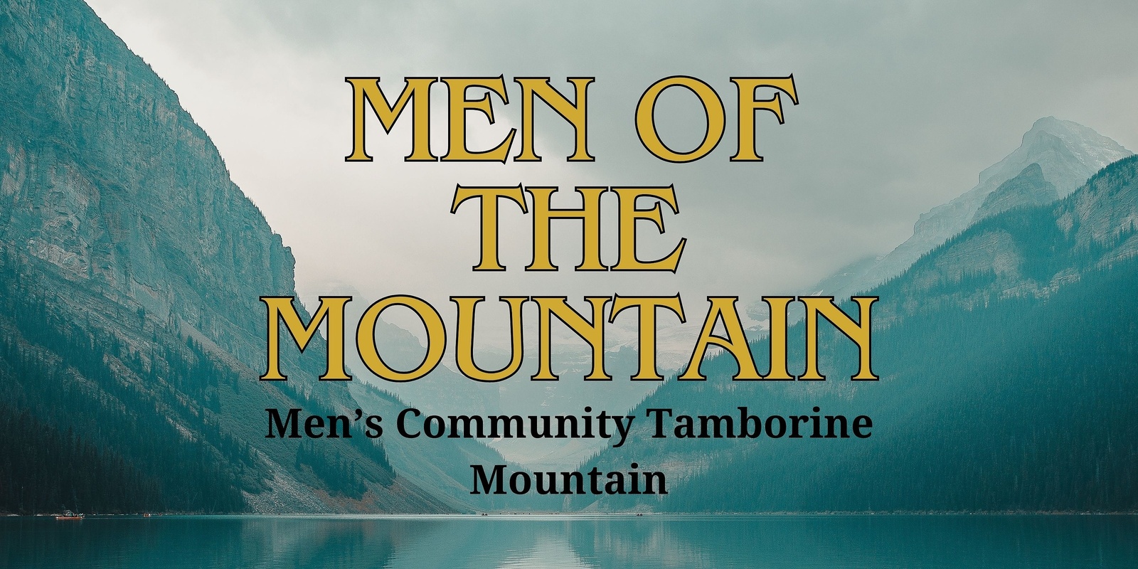 Banner image for Men of the Mountain Weekly Men's Circle