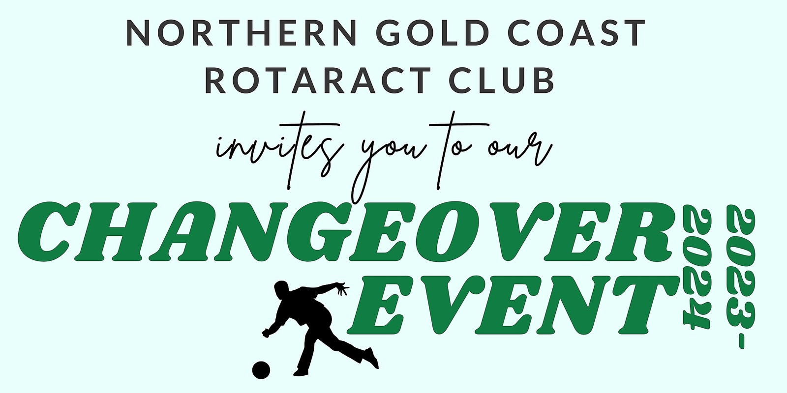 Banner image for Northern Gold Coast Rotaract Changeover Event