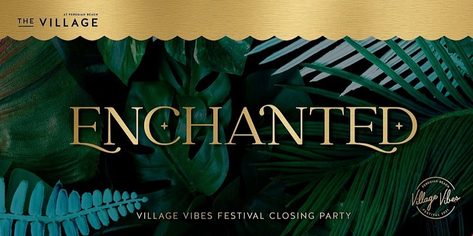 Banner image for Enchanted Closing Party