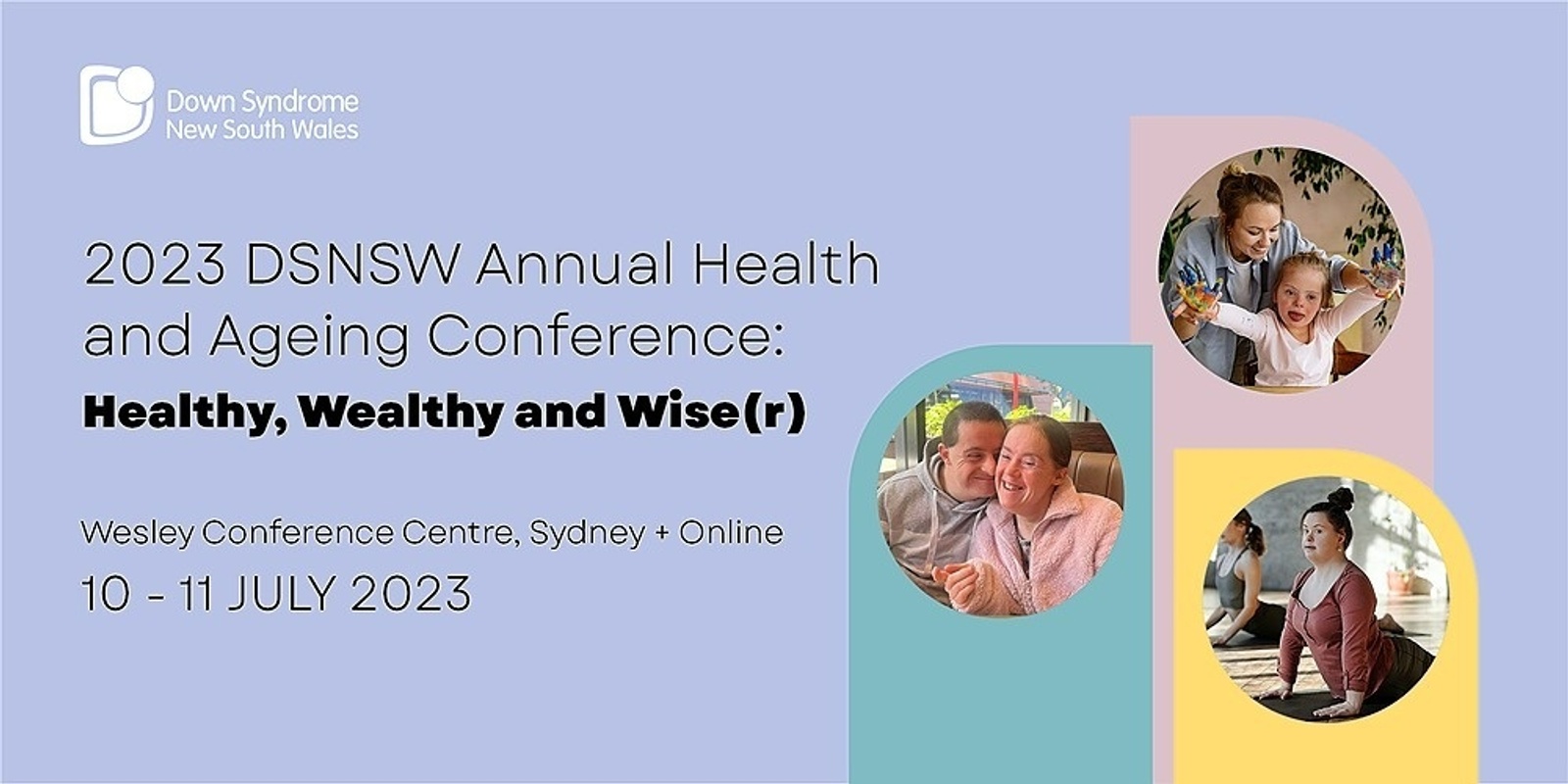 DSNSW Annual Health and Ageing Conference: Healthy, Wealthy and Wise(r)