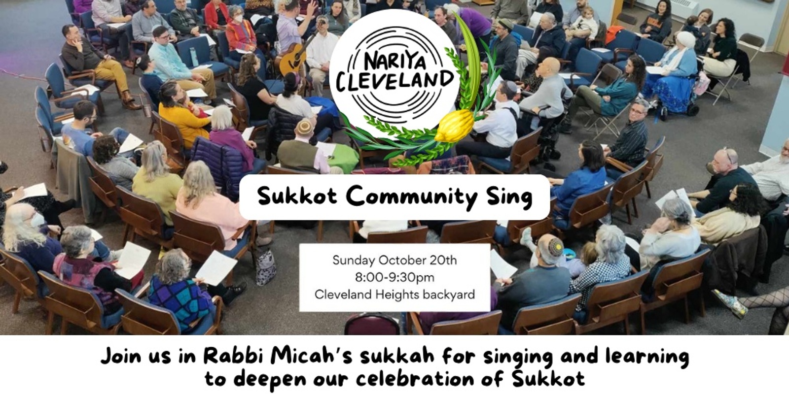 Banner image for Nariya Cleveland Sukkot Community Sing