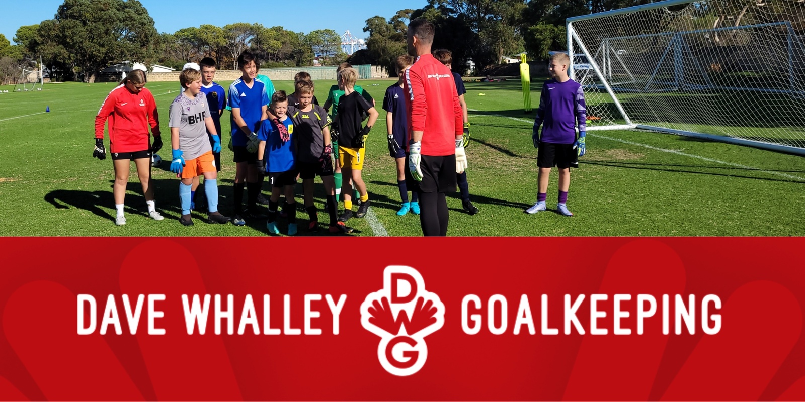 Banner image for Dave Whalley Goalkeeping  July 2024 Holiday Clinic - Specialised Goalkeeper Coaching