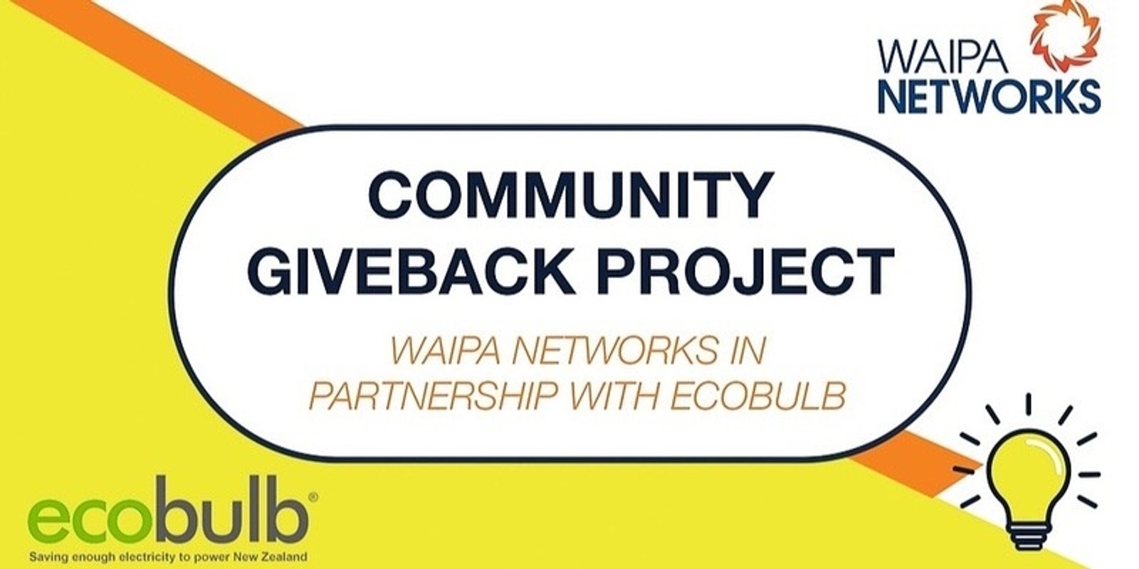 LIGHT UP WAIPA - Community Giveback Project