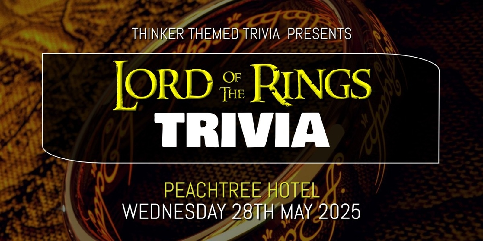 Banner image for Lord Of The Rings Trivia 2025 - Peachtree Hotel