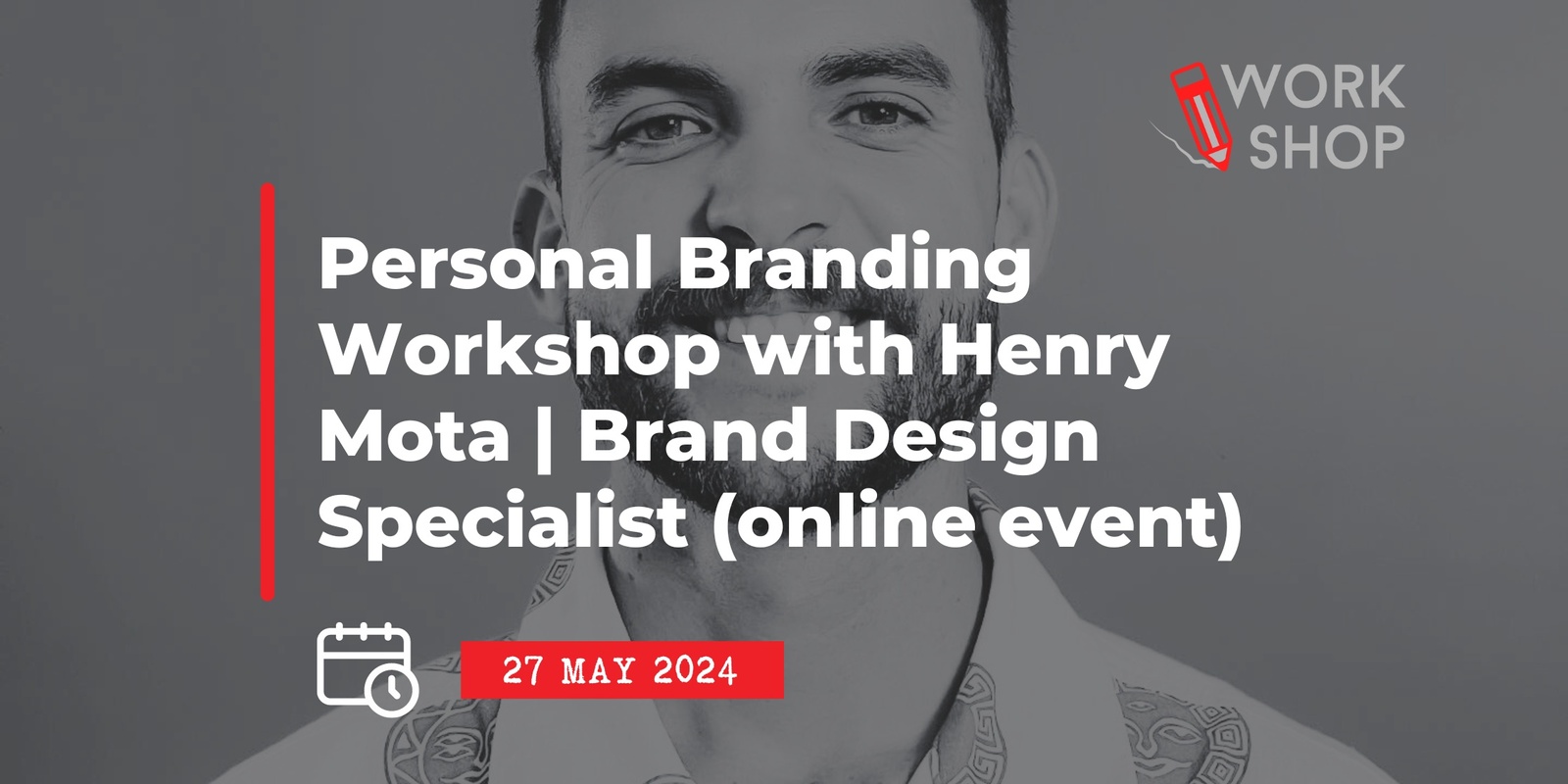 Banner image for Personal Branding Workshop with Henry Mota | Brand Design Specialist (online event)