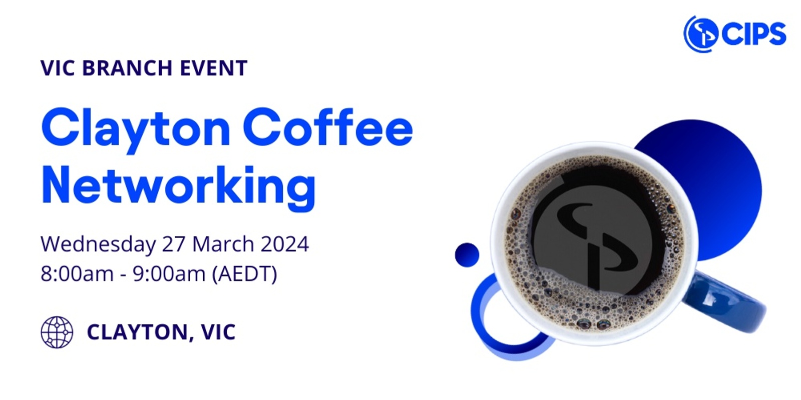 Banner image for VIC Branch - Clayton Coffee Networking