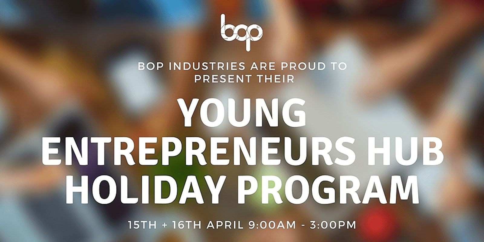 Banner image for Young Entrepreneurs Hub - School Holiday Program