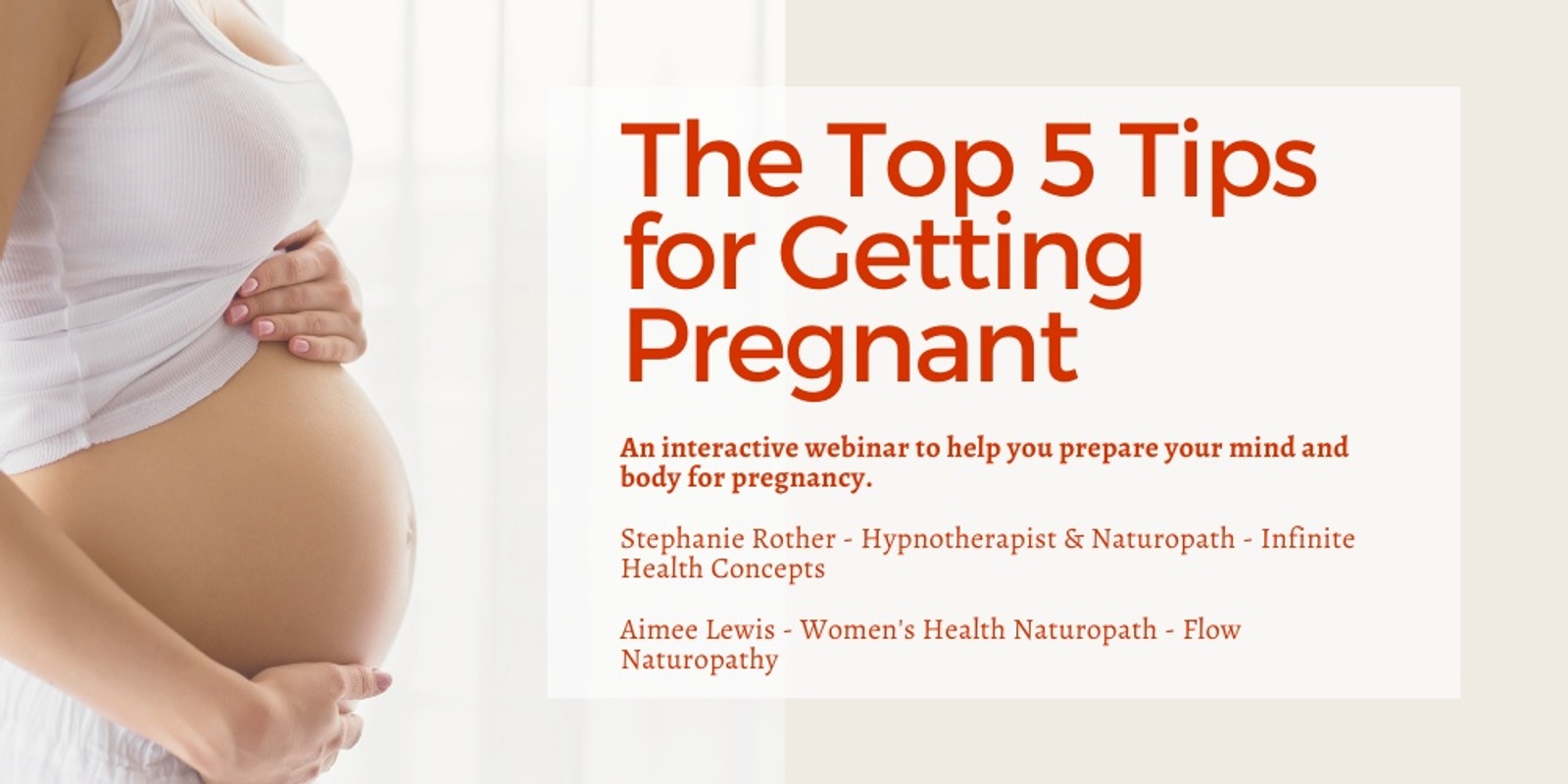 Banner image for The Top 5 Tips for Getting Pregnant 