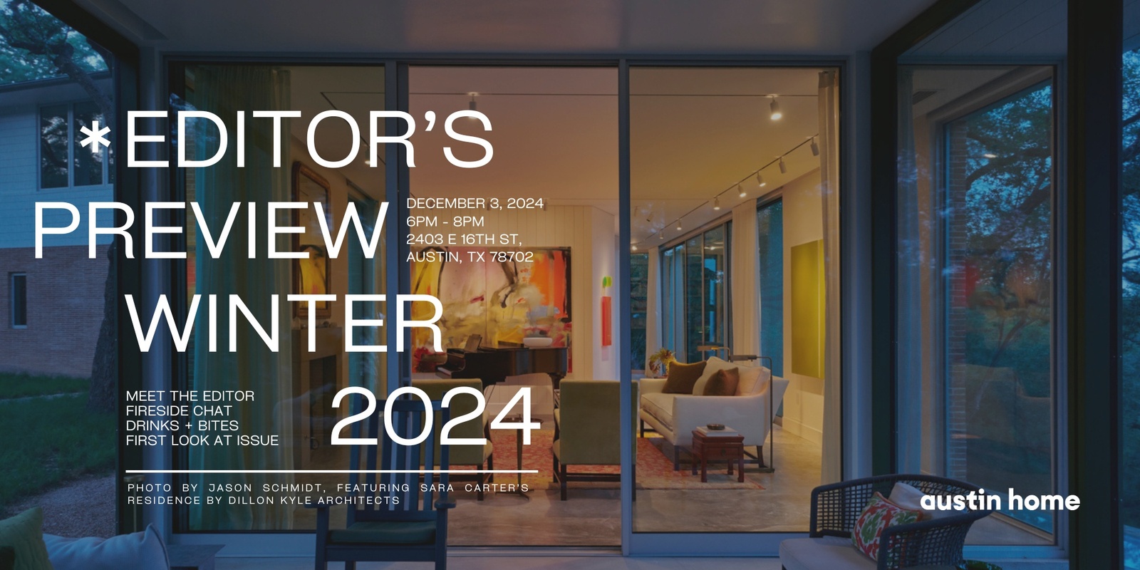 Banner image for Austin Home Editor's Preview, Winter 2024