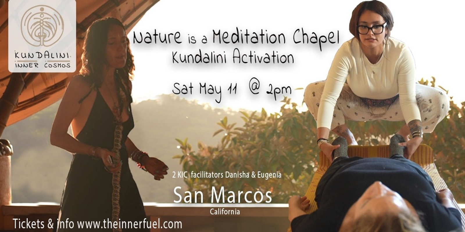 Banner image for SAN MARCOS - KIC *Nature is a Meditation Chapel* edition