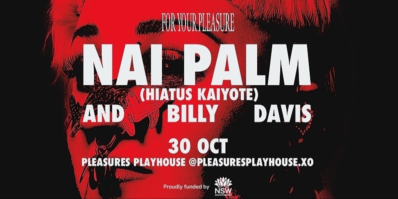 NAI PALM (HIATUS KAIYOTE) @PLEASURES PLAYHOUSE