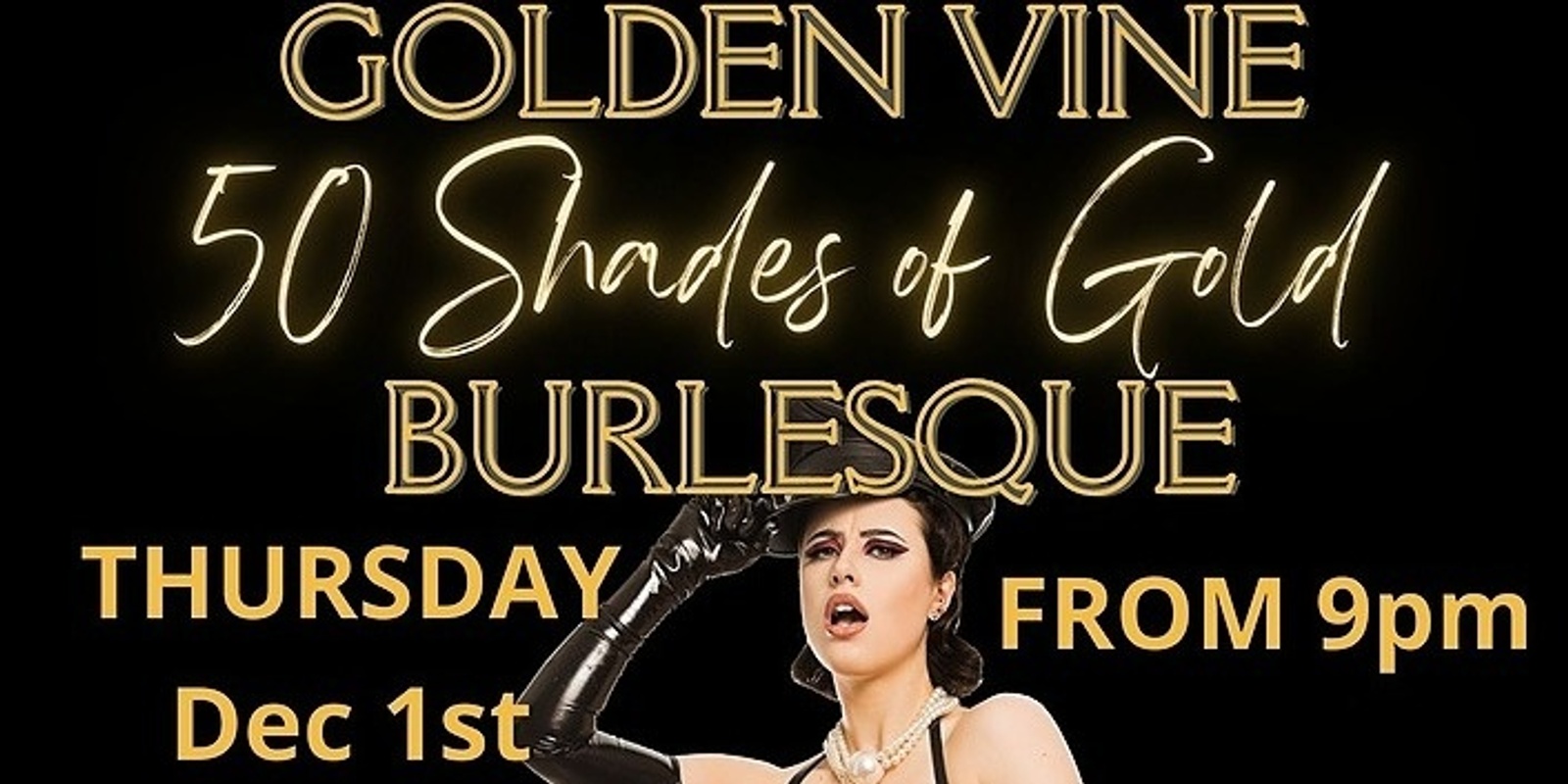 Banner image for 50 Shades of Gold Burlesque