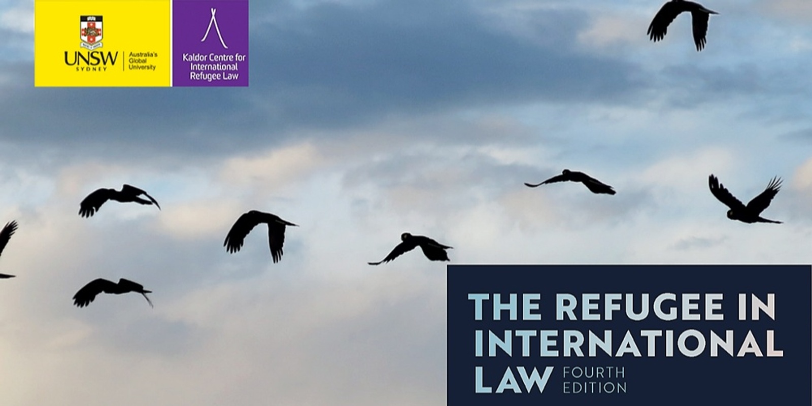 Banner image for 'The Refugee in International Law: Then and now'