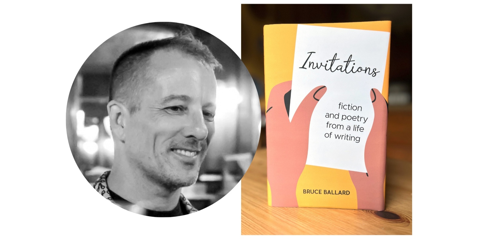 Banner image for Bruce Ballard, Author of Invitations