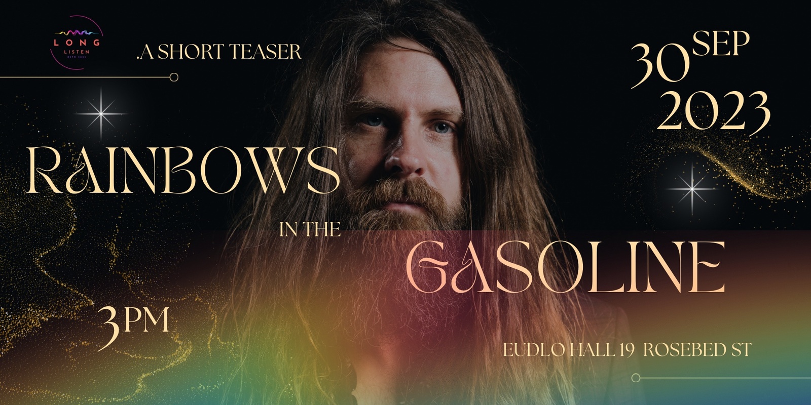 Banner image for Rainbows in the Gasoline | Long Listen