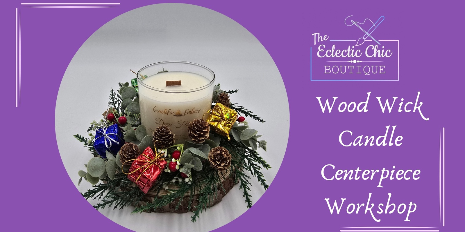 Banner image for Wood Wick Candle Centerpiece Workshop