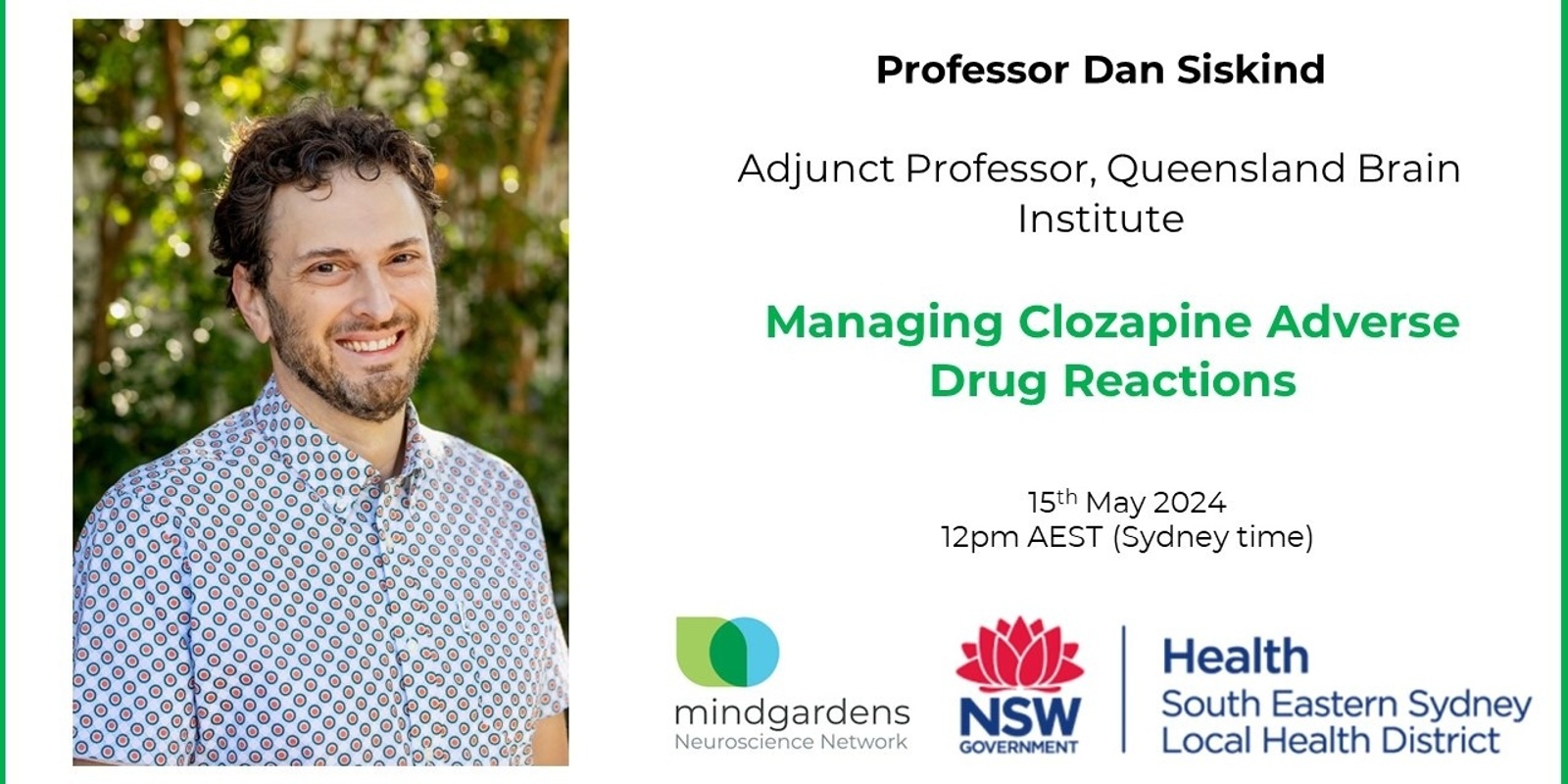 Banner image for Mindgardens TRSP Webinar: Managing Clozapine Adverse Drug Reactions with Professor Dan Siskind 