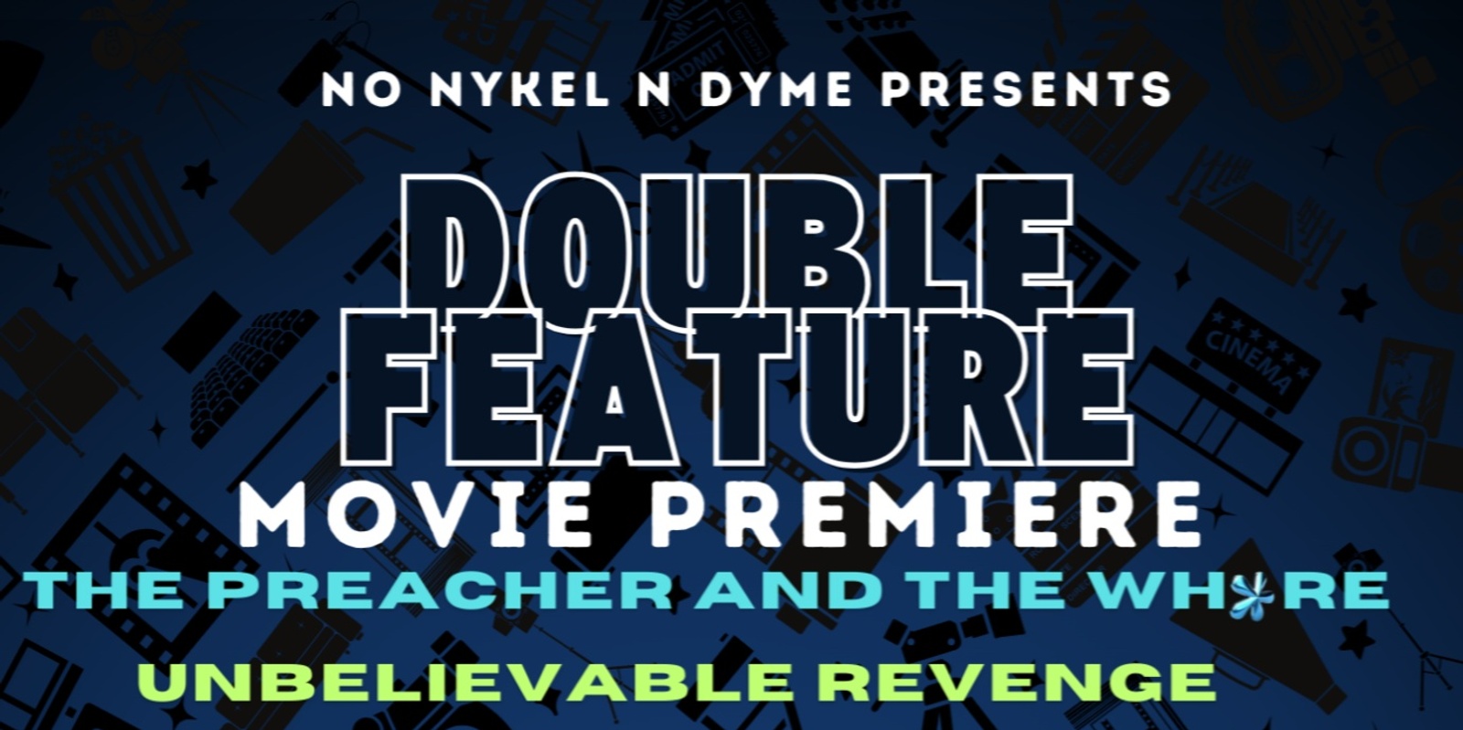 Banner image for Double Feature Movie Premiere  Private VIP Guest List