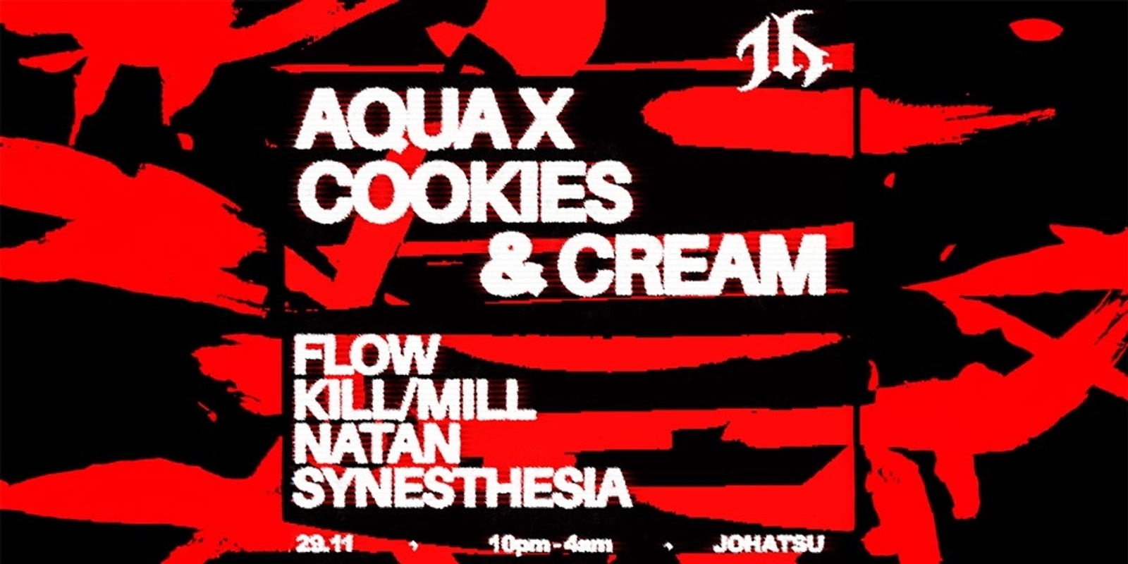 Banner image for JOHATSU Presents AQUA X, Cookies & Cream [LAUNCH PARTY]