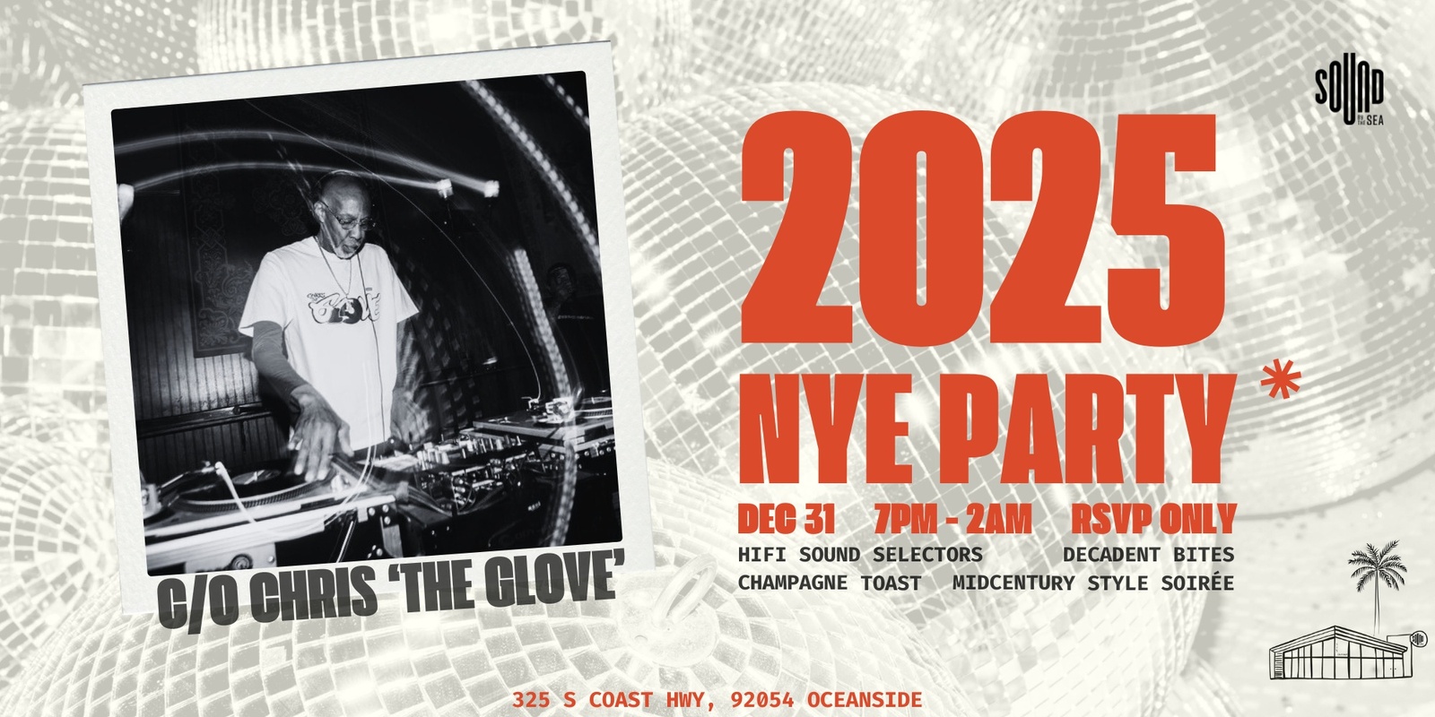 Banner image for Sound by the Sea 2025 NYE party ft. Chris 'The Glove' and other DJs