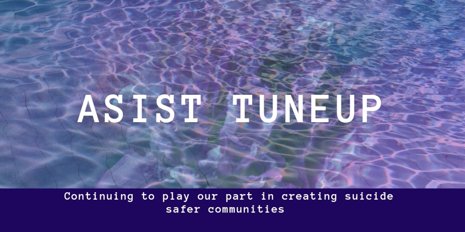 Banner image for ASIST TuneUP
