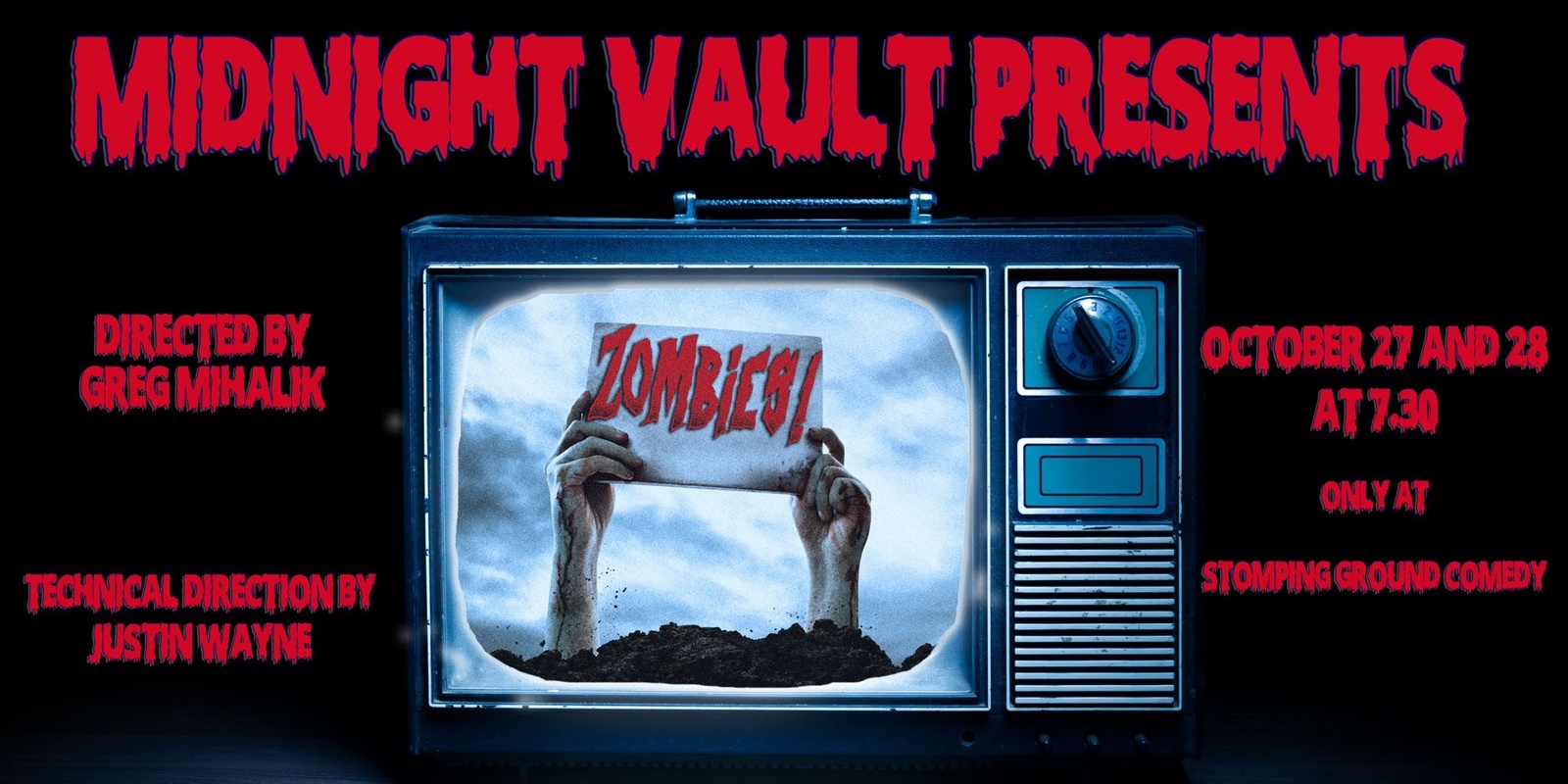 Banner image for Midnight Vault Presents: Zombies!