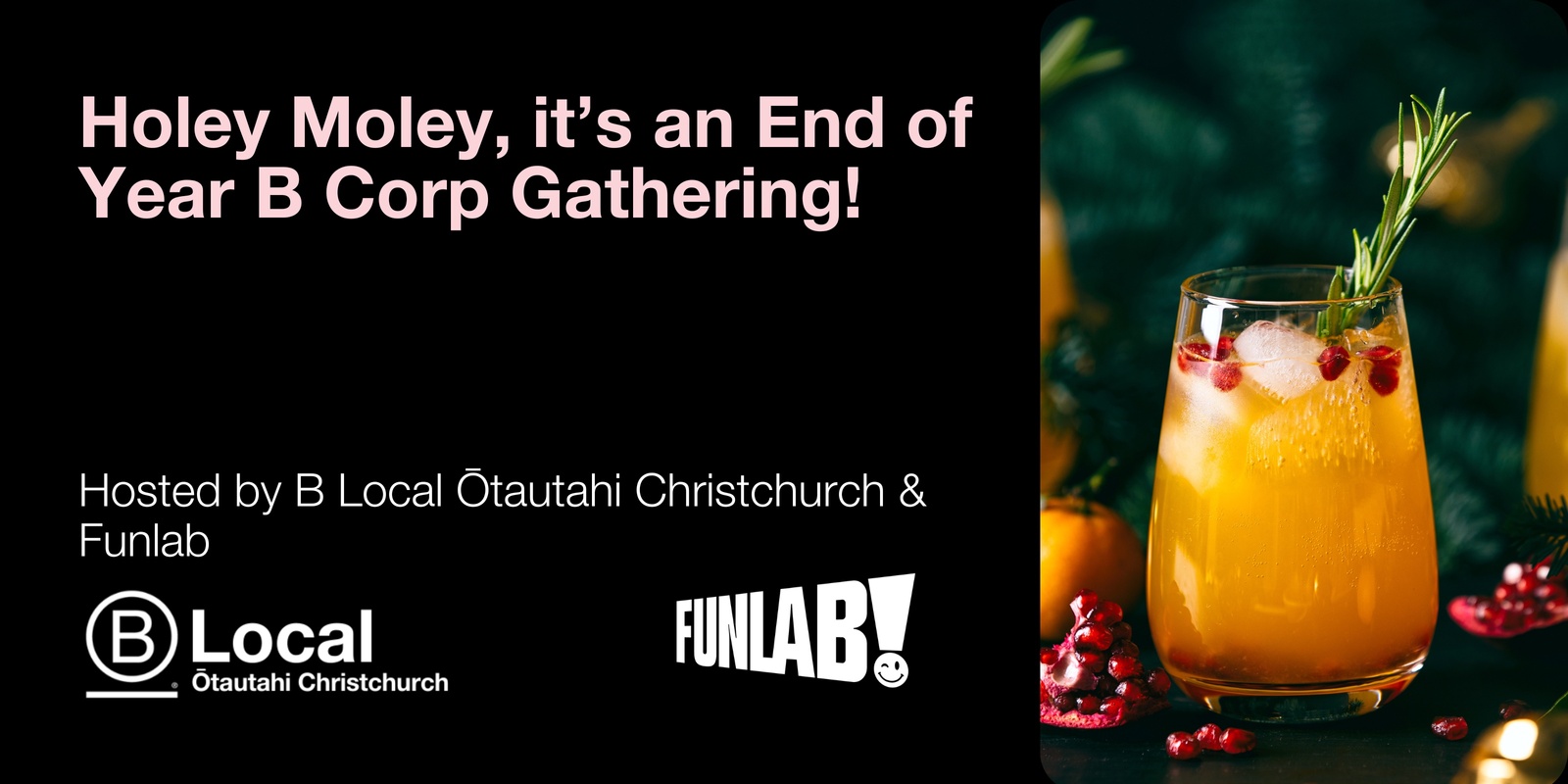 Banner image for Holey Moley, it's an End of Year B Corp Gathering!