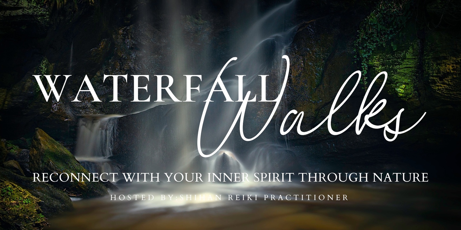 Banner image for WATERFALL WALKS