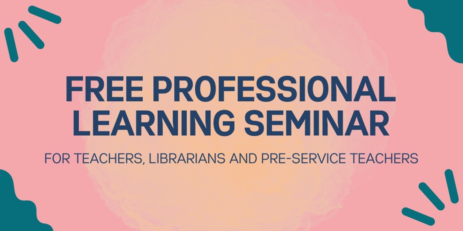 Banner image for Free Professional Learning Seminar