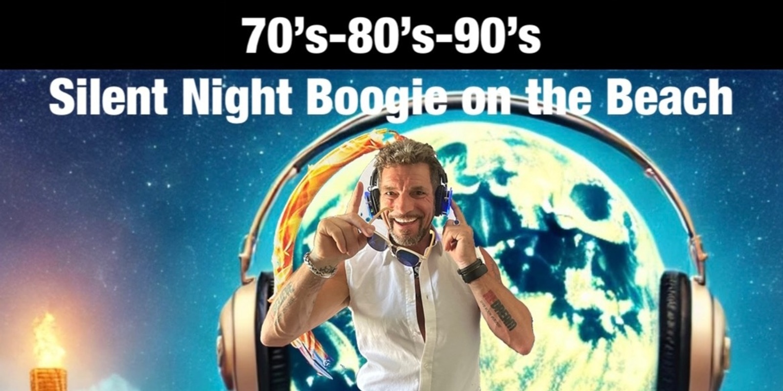 Banner image for 70’s, 80’s, 90’s Silent Night Beach Boogie