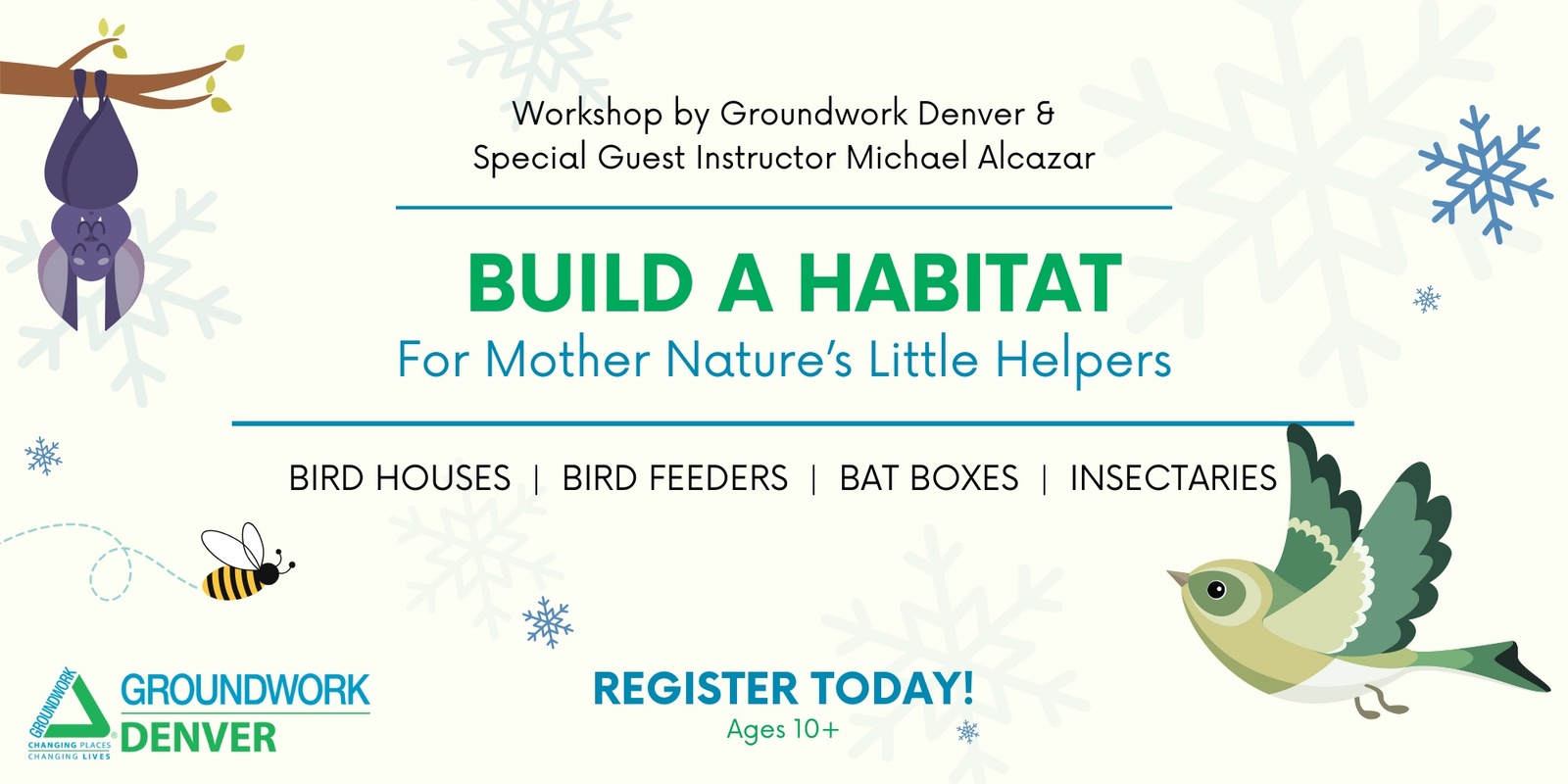 Banner image for Build a Home for Mother Nature's Little Helpers