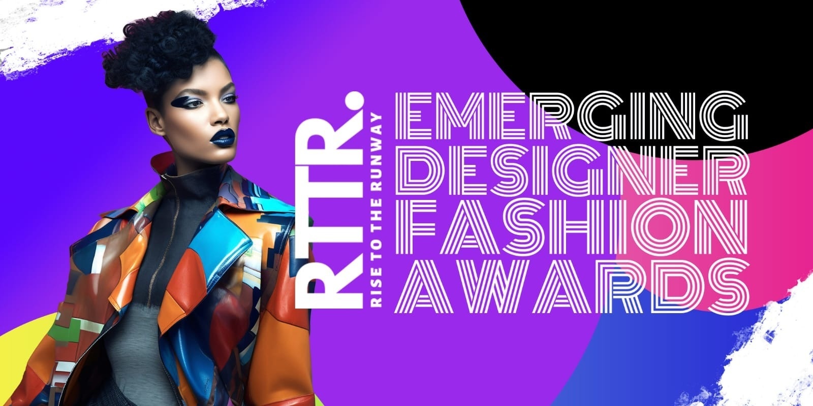 Banner image for RISE TO THE RUNWAY, EMERGING FASHION DESIGN AWARDS 