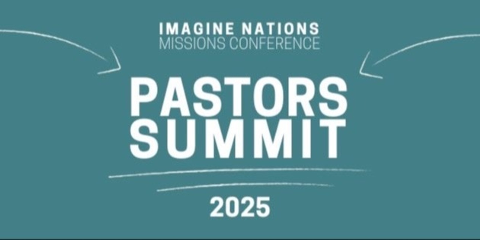 Banner image for Senior Pastors Missions Summit 2025