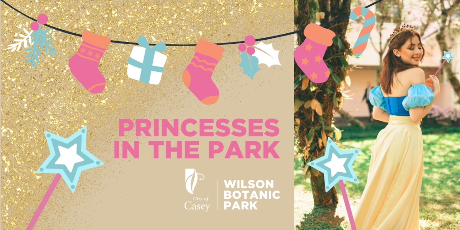 Banner image for Princesses in the Park at Wilson Botanic Park