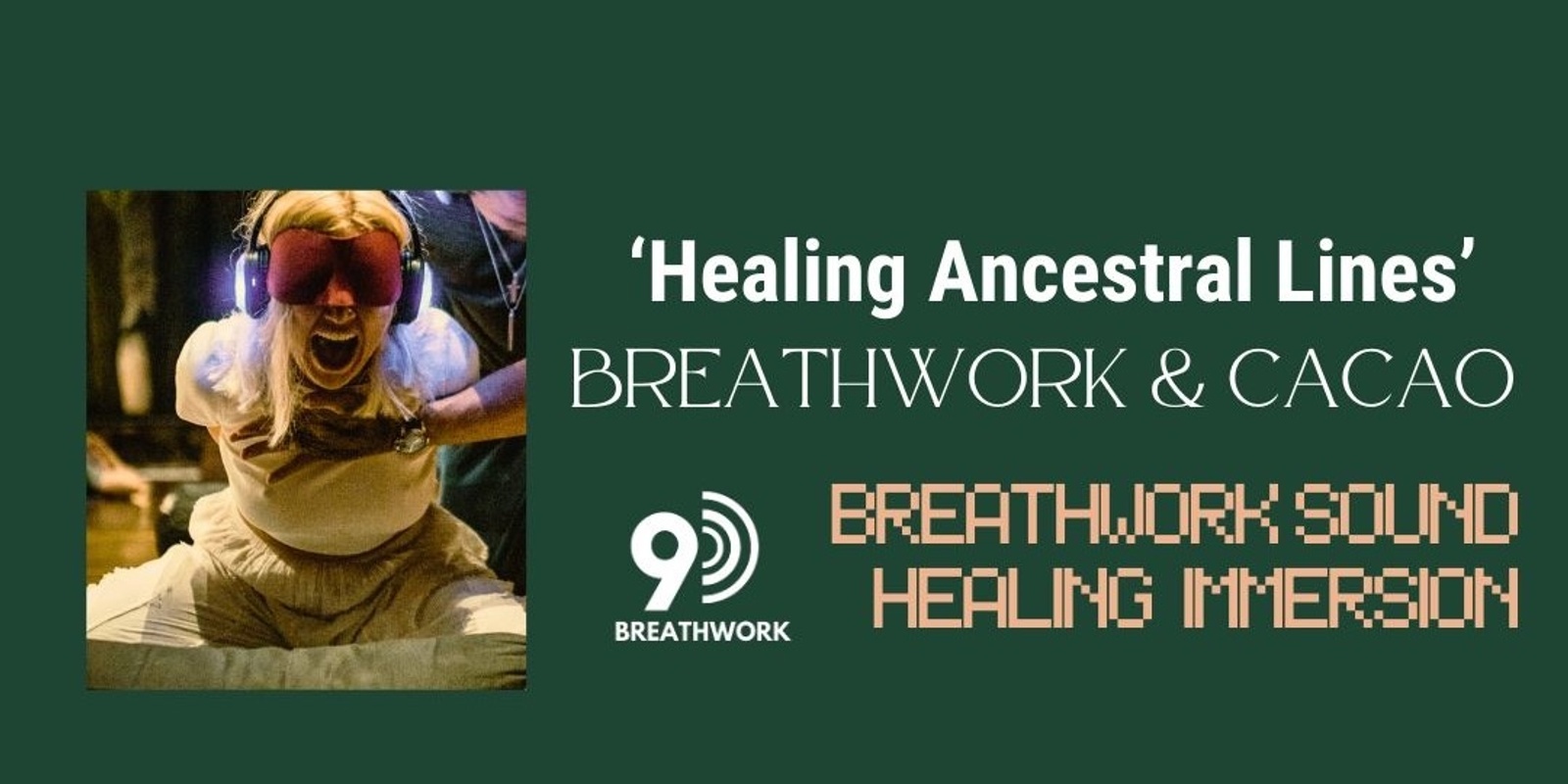 Banner image for  'Healing Ancestral Lines' 9D Breathwork Journey - Port Stephens