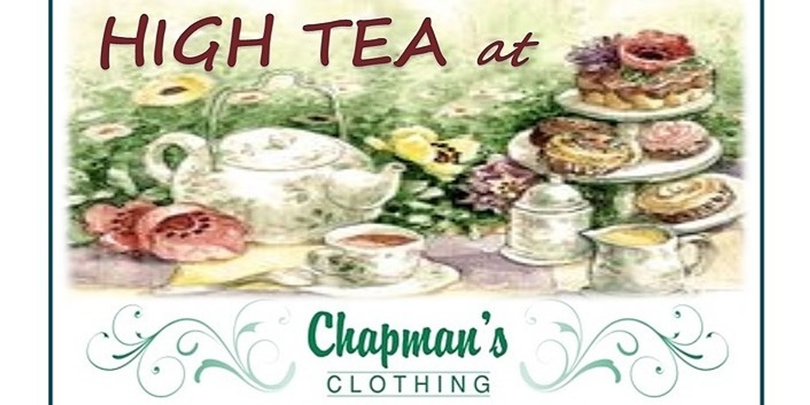 Banner image for High Tea at Chapman's Fashion