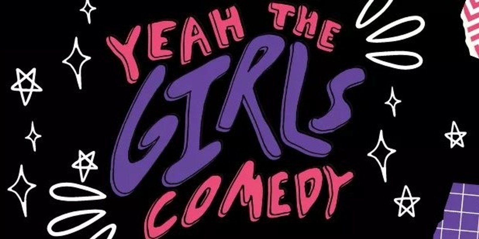 Banner image for Yeah The Girls Comedy!  Ft. Jess Fuchs 