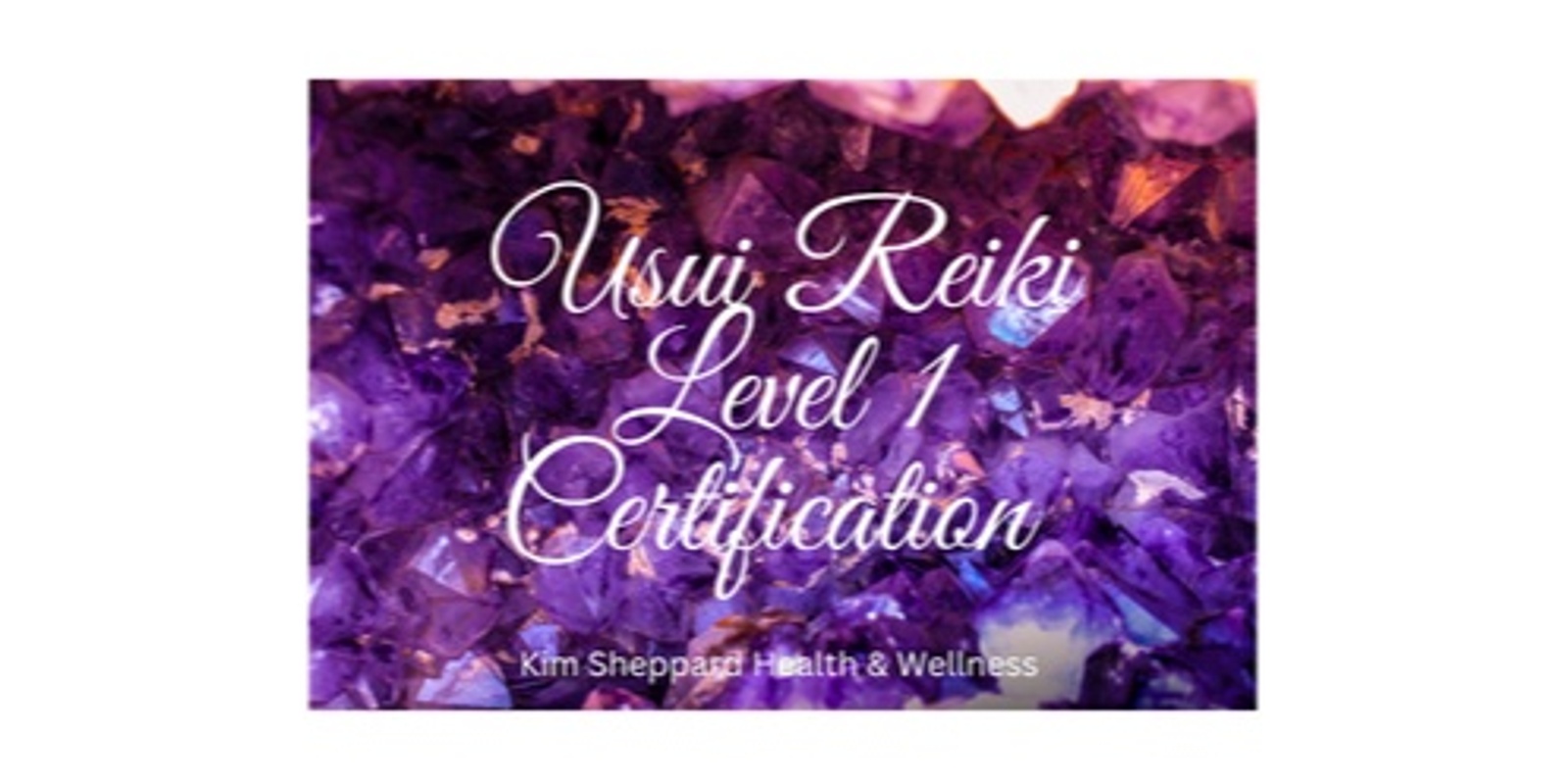 Banner image for Usui Reiki Level 1