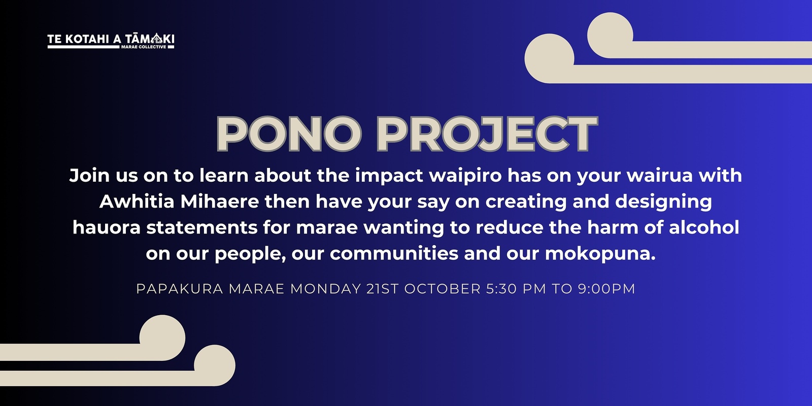 Banner image for Pono Project with Awhitia Mihaere / Papakura Marae