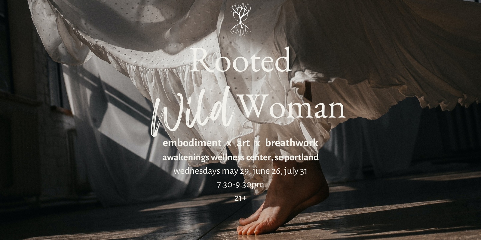 Banner image for Rooted Wild Woman PDX