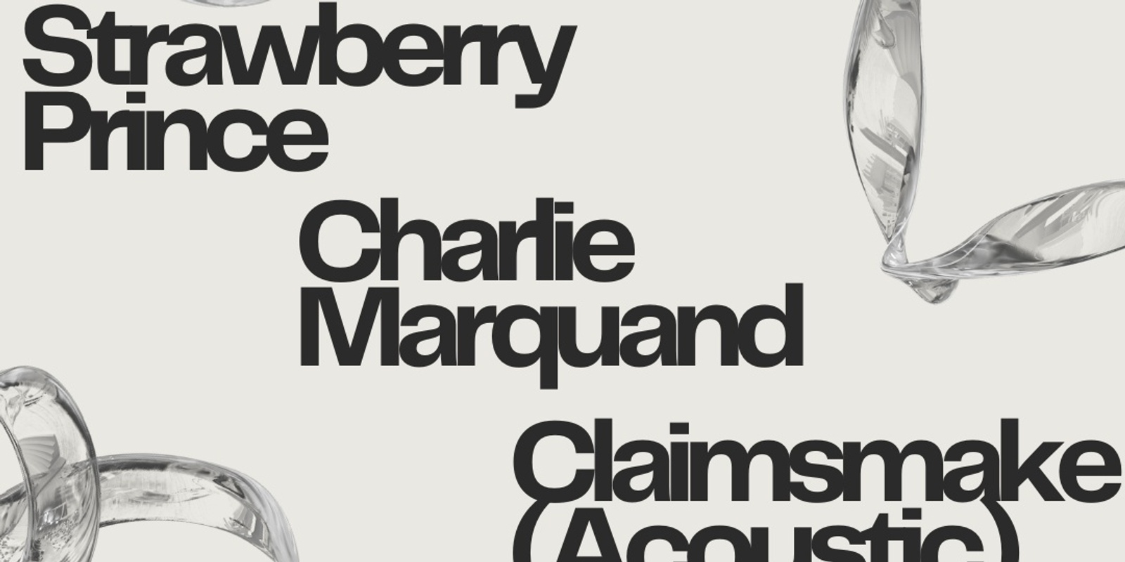 Banner image for Strawberry Prince, Charlie Marquand, and Claimsmake (acoustic) at Society City