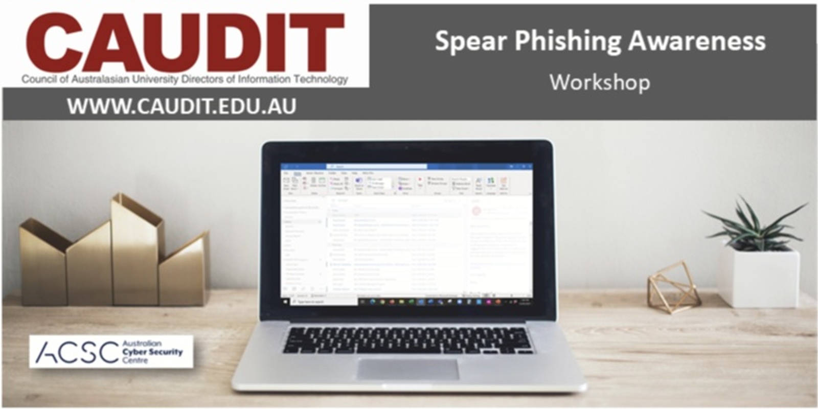 Banner image for CAUDIT ACSC Spear Phishing Awareness Workshop